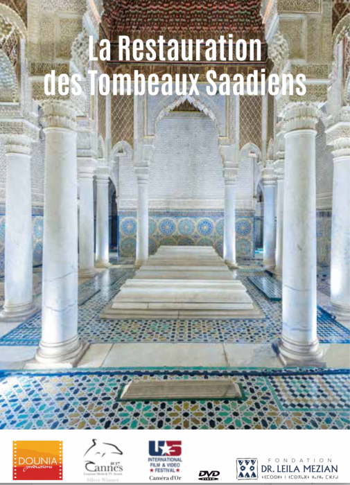 The Restoration of  Saadians Tombs